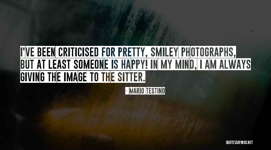 Criticised Quotes By Mario Testino