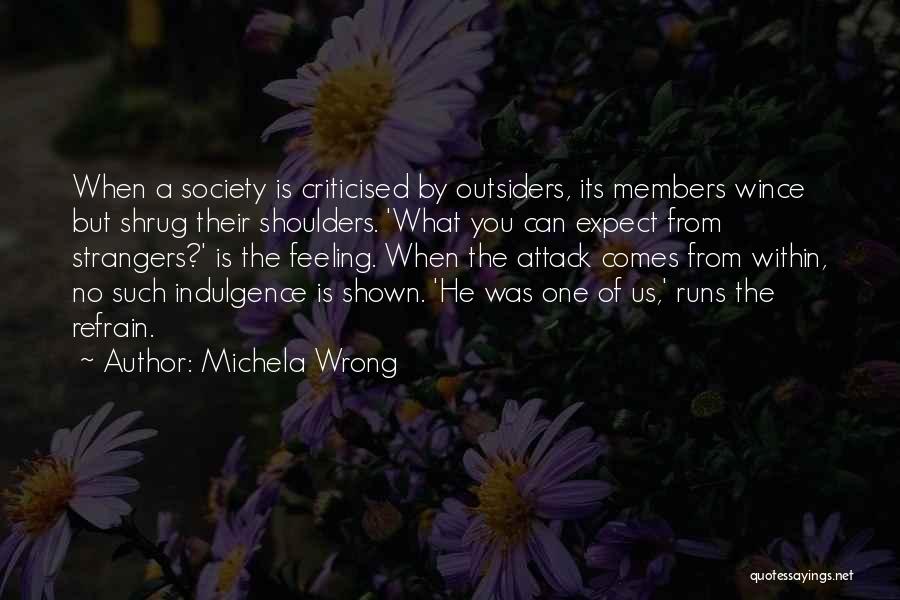 Criticised Quotes By Michela Wrong