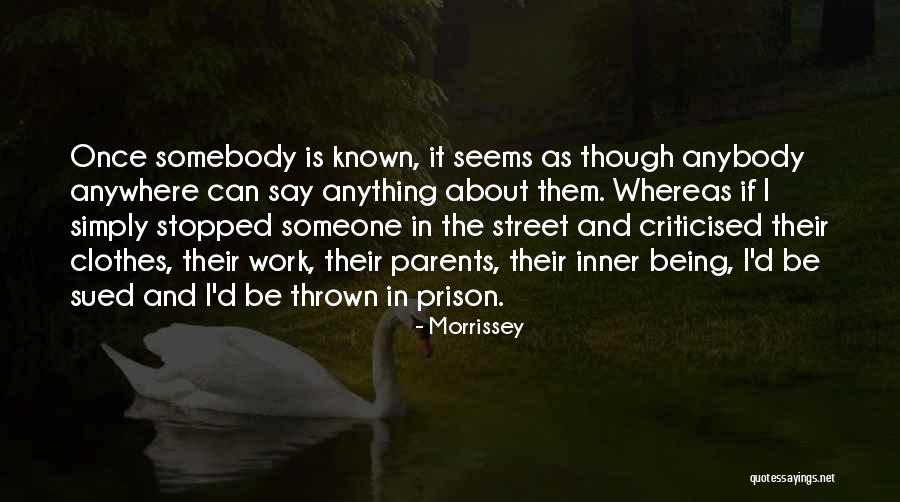 Criticised Quotes By Morrissey