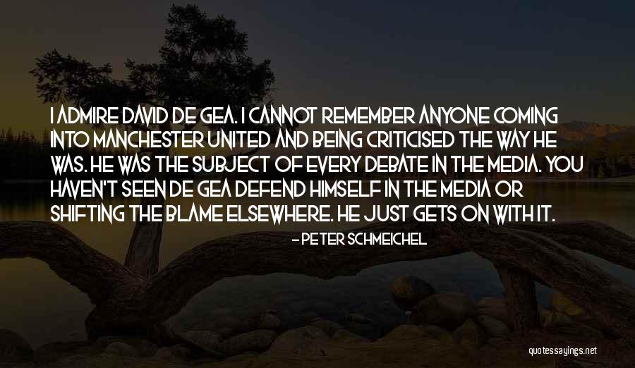 Criticised Quotes By Peter Schmeichel