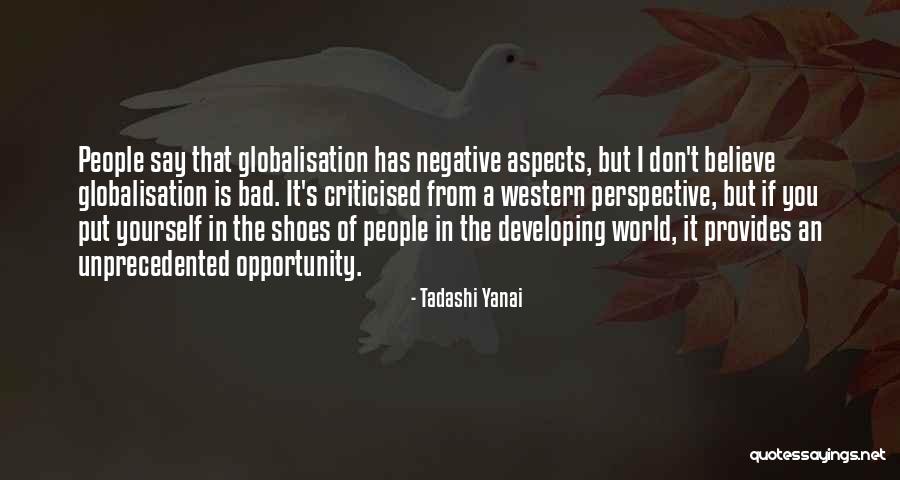 Criticised Quotes By Tadashi Yanai Criticised Quotes By Tadashi Yanai