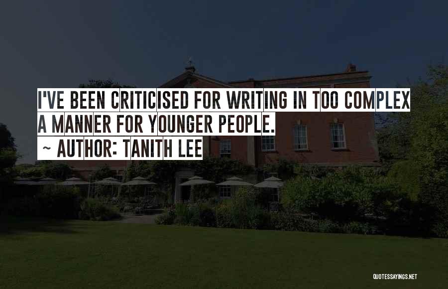 Criticised Quotes By Tanith Lee
