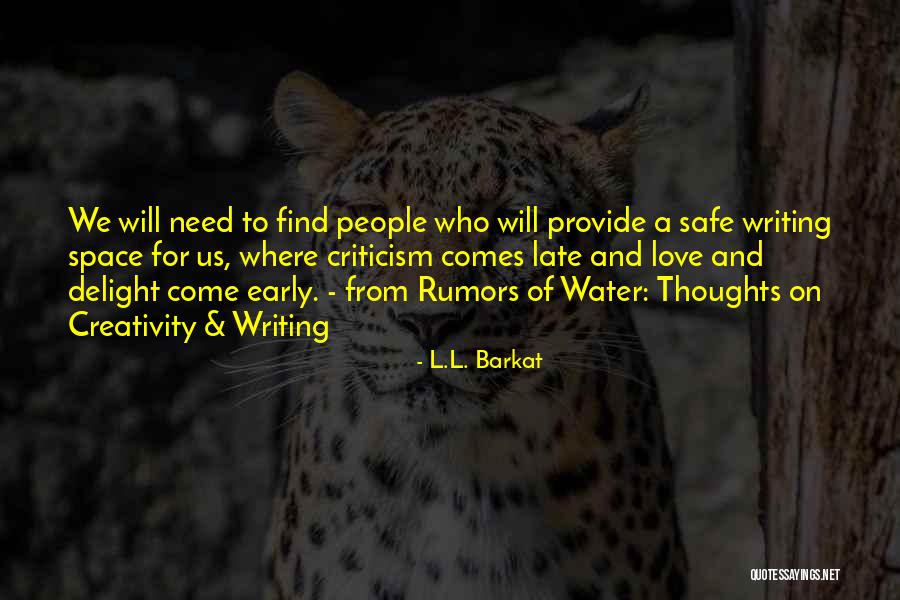 Criticism And Love Quotes By L.L. Barkat Criticism And Love Quotes By L.L. Barkat