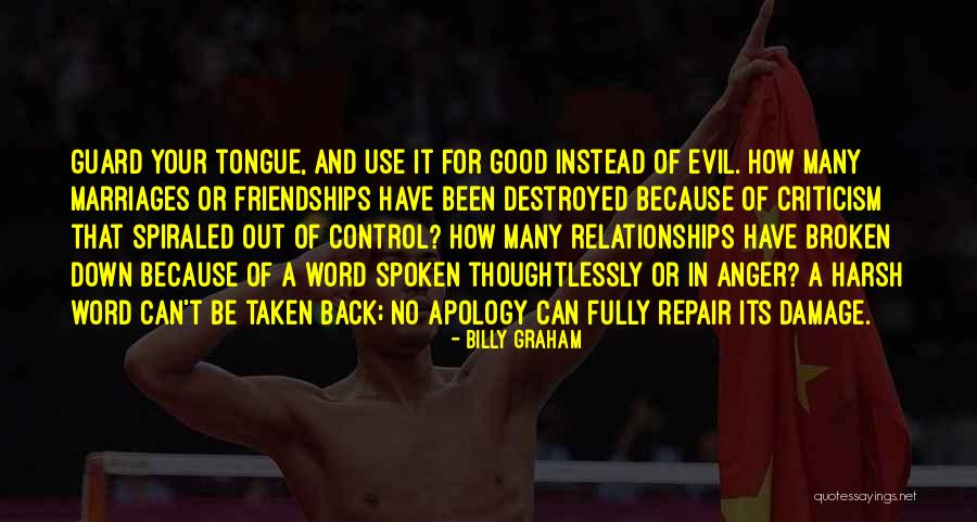 Criticism In Relationships Quotes By Billy Graham Criticism In Relationships Quotes By Billy Graham