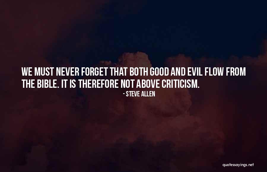Criticism Is Good Quotes By Steve Allen Criticism Is Good Quotes By Steve Allen