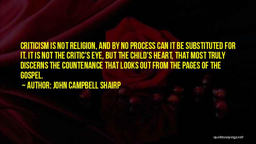 Criticism Of Religion Quotes By John Campbell Shairp