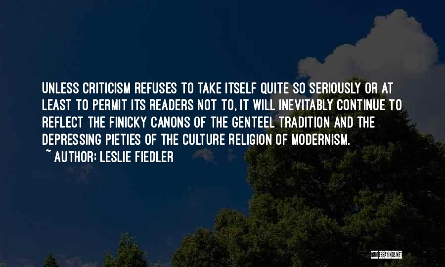 Criticism Of Religion Quotes By Leslie Fiedler