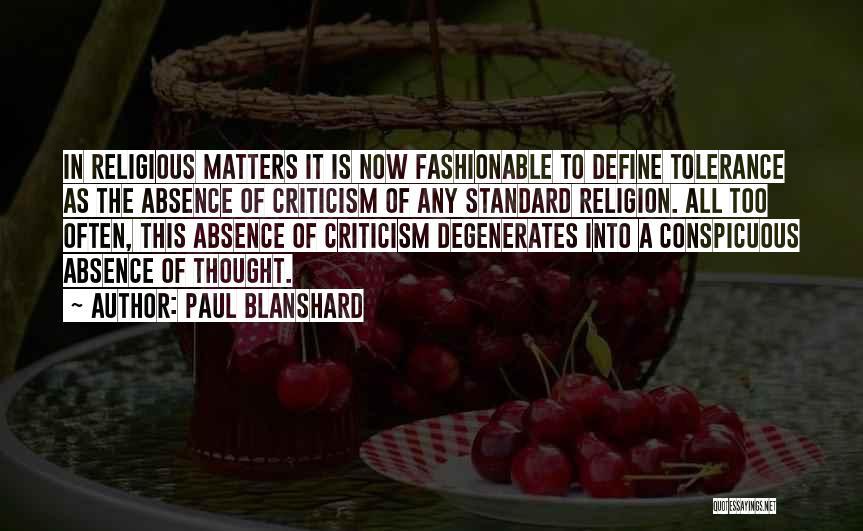 Criticism Of Religion Quotes By Paul Blanshard