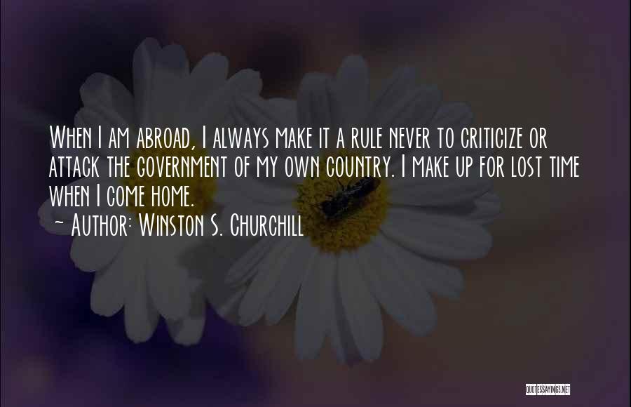 Criticize Government Quotes By Winston S. Churchill