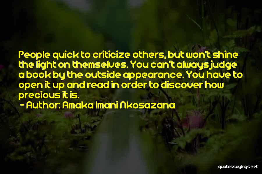 Criticize Love Quotes By Amaka Imani Nkosazana