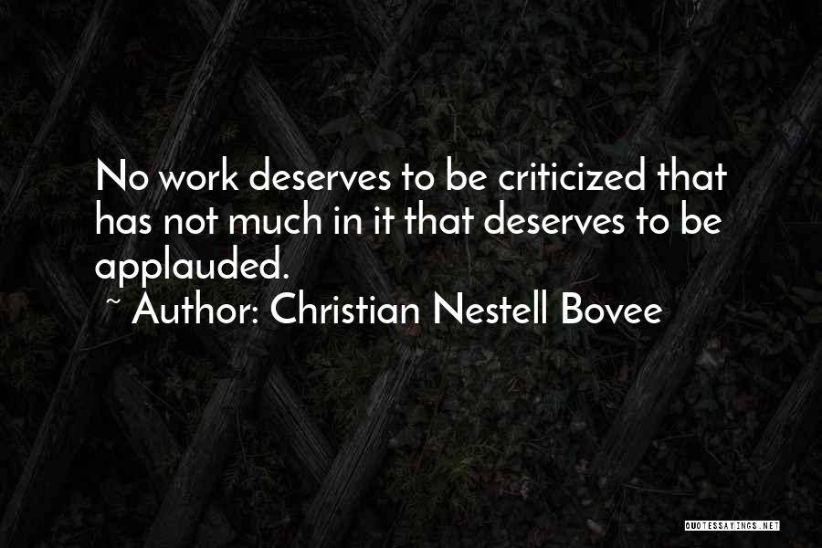 Criticized Quotes By Christian Nestell Bovee