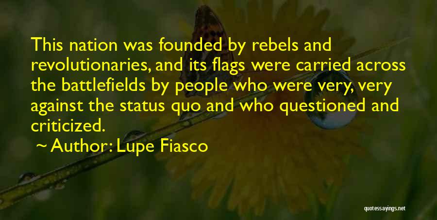 Criticized Quotes By Lupe Fiasco