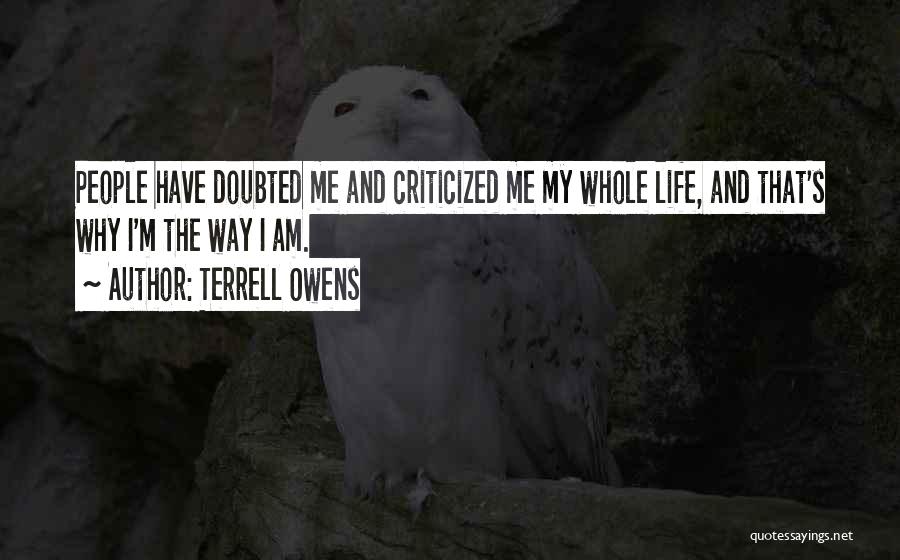 Criticized Quotes By Terrell Owens