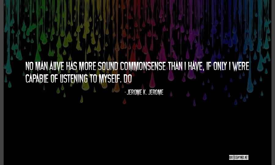 Criticizing Teachers Quotes By Jerome K. Jerome Criticizing Teachers Quotes By Jerome K. Jerome