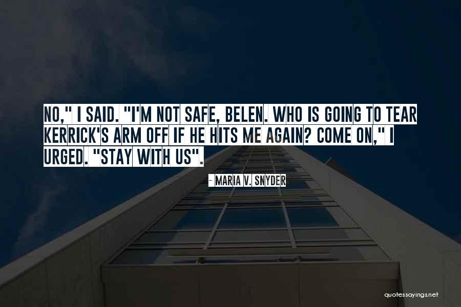 Criticos Quotes By Maria V. Snyder Criticos Quotes By Maria V. Snyder