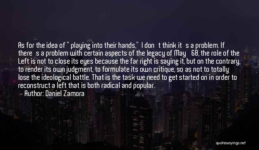 Critique Of Judgment Quotes By Daniel Zamora