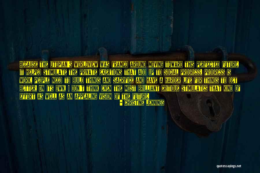 Critique Of Progress Quotes By Christine Jennings Critique Of Progress Quotes By Christine Jennings