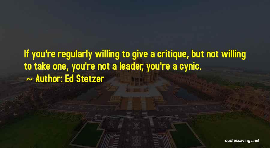 Critique Quotes By Ed Stetzer