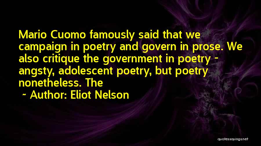 Critique Quotes By Eliot Nelson