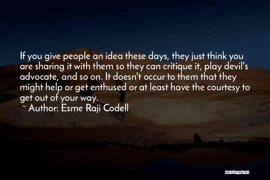 Critique Quotes By Esme Raji Codell