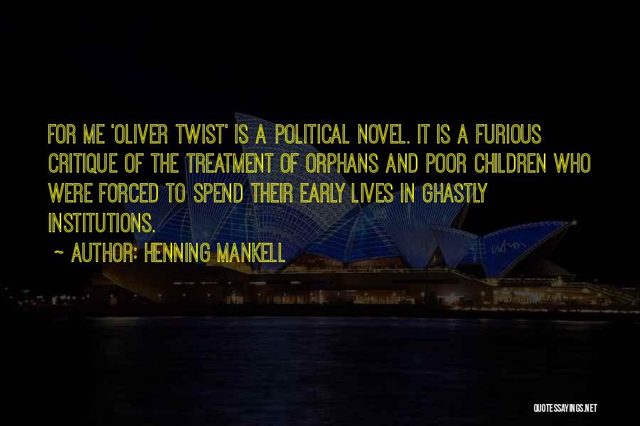 Critique Quotes By Henning Mankell