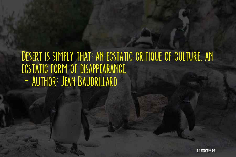 Critique Quotes By Jean Baudrillard