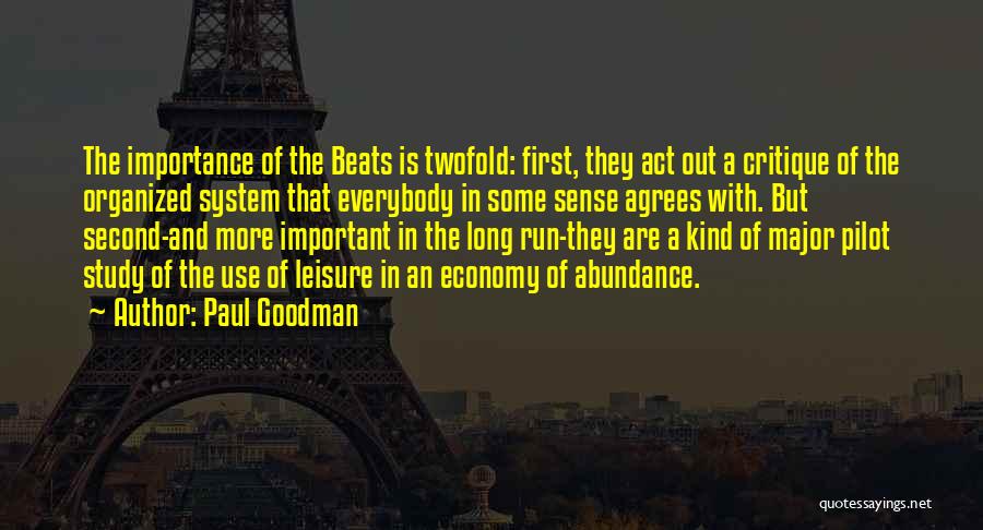 Critique Quotes By Paul Goodman