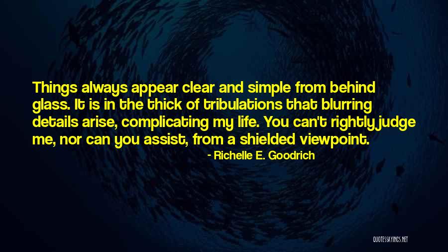 Critiquing Yourself Quotes By Richelle E. Goodrich