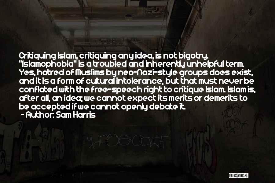 Critiquing Yourself Quotes By Sam Harris