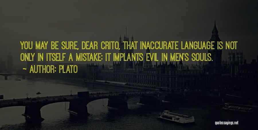 Crito Quotes By Plato