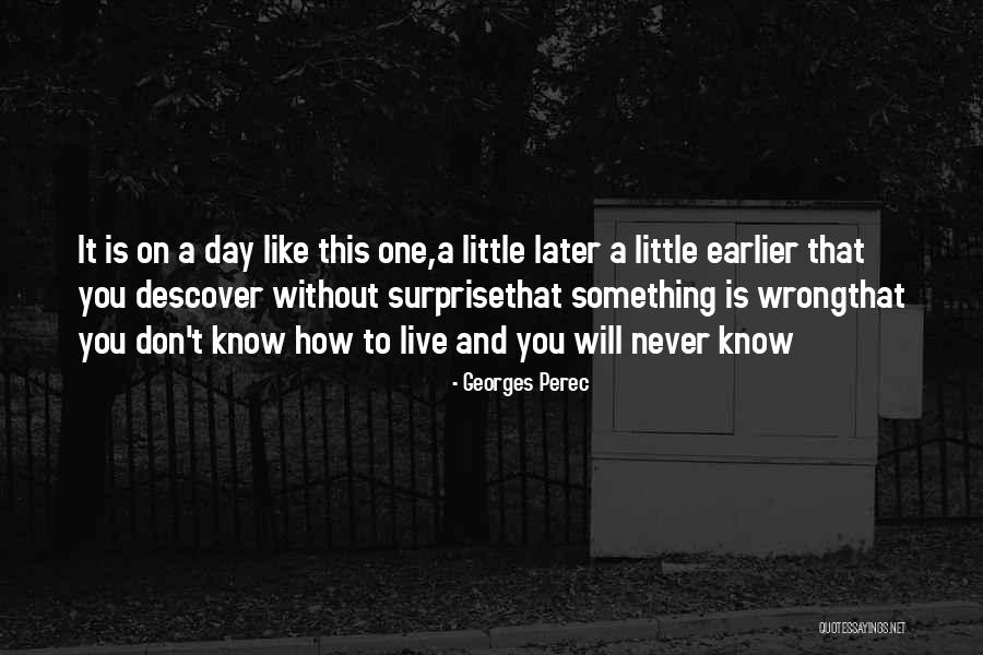 Critsers Fast Quotes By Georges Perec Critsers Fast Quotes By Georges Perec