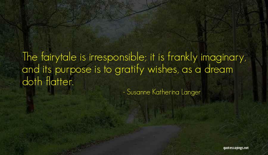 Crittenton Quotes By Susanne Katherina Langer Crittenton Quotes By Susanne Katherina Langer