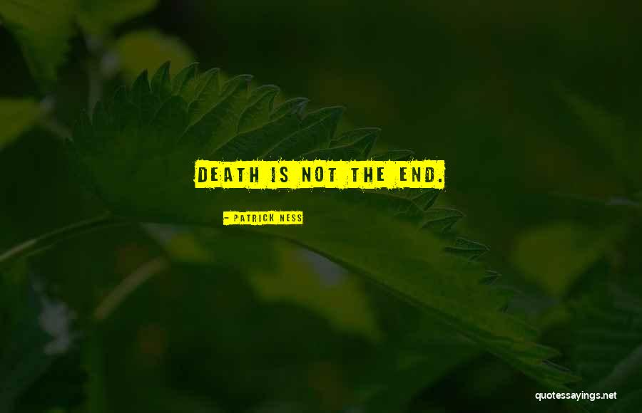Crivo Usado Quotes By Patrick Ness Crivo Usado Quotes By Patrick Ness