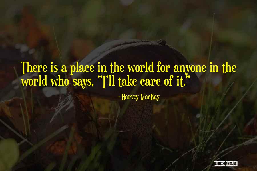 Crizantema Quotes By Harvey MacKay Crizantema Quotes By Harvey MacKay