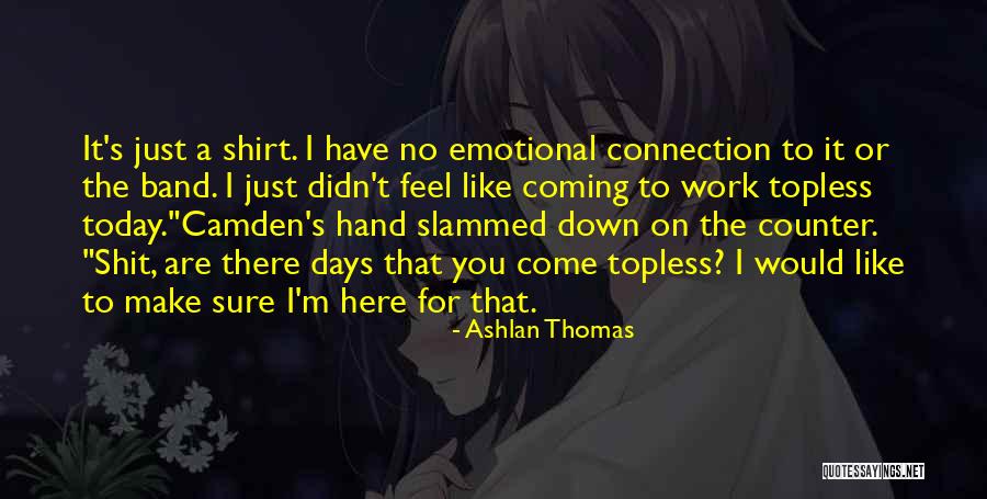 Crizele De Fiere Quotes By Ashlan Thomas Crizele De Fiere Quotes By Ashlan Thomas