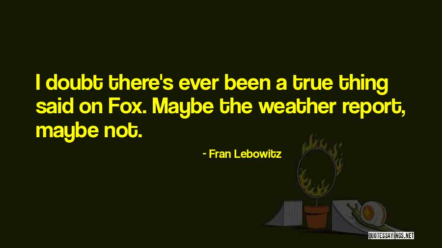 Crkarmm Quotes By Fran Lebowitz Crkarmm Quotes By Fran Lebowitz