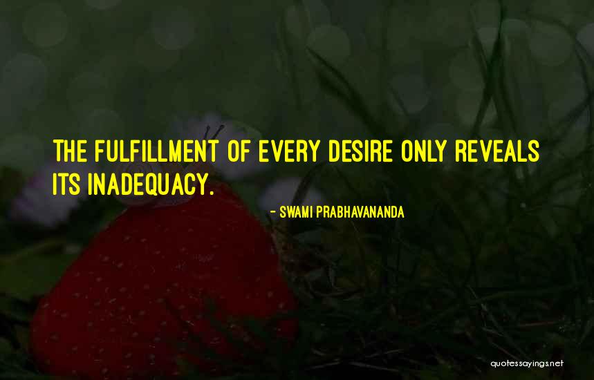 Crnica Zemljiste Quotes By Swami Prabhavananda Crnica Zemljiste Quotes By Swami Prabhavananda
