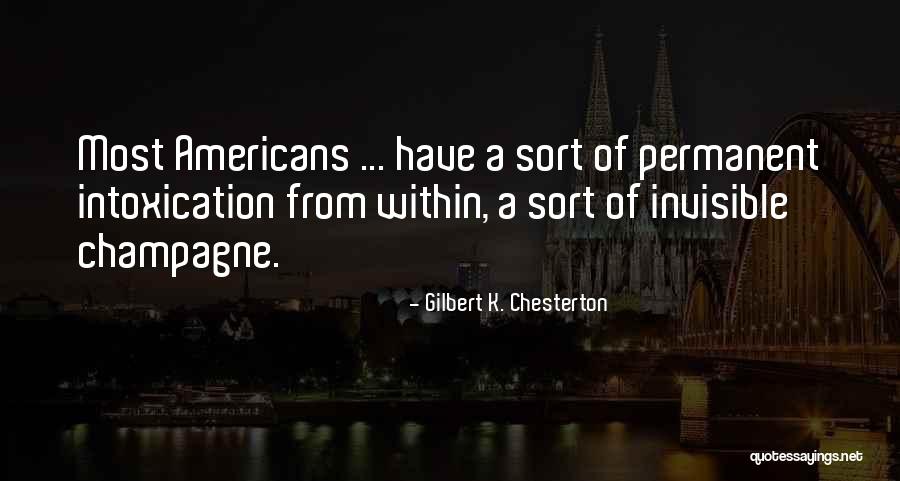 Crno Vino Quotes By Gilbert K. Chesterton Crno Vino Quotes By Gilbert K. Chesterton