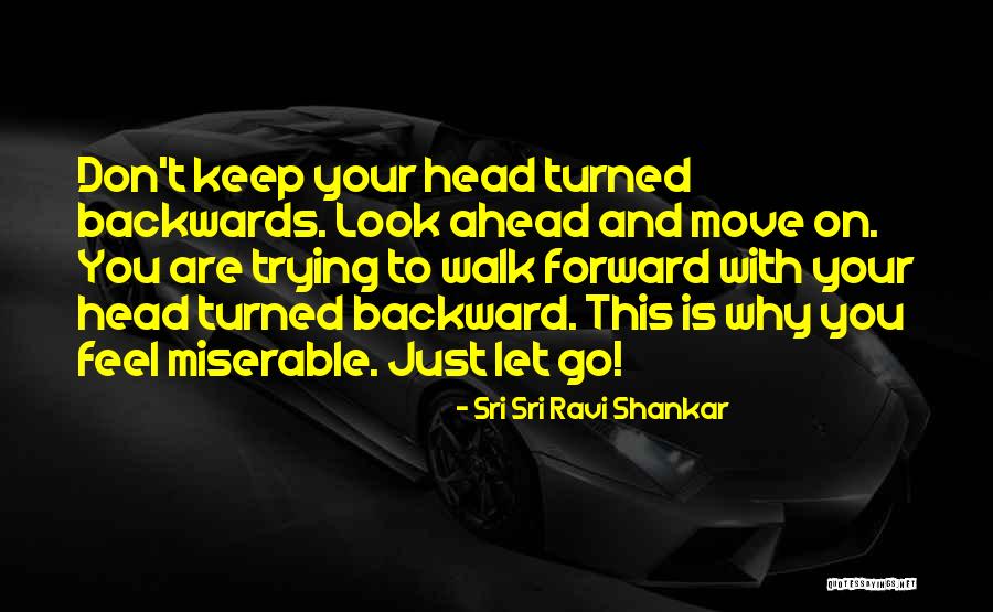Crno Vino Quotes By Sri Sri Ravi Shankar Crno Vino Quotes By Sri Sri Ravi Shankar