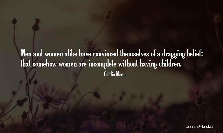 Crnogorac Quotes By Caitlin Moran Crnogorac Quotes By Caitlin Moran
