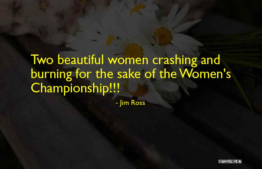 Crnova Quotes By Jim Ross Crnova Quotes By Jim Ross