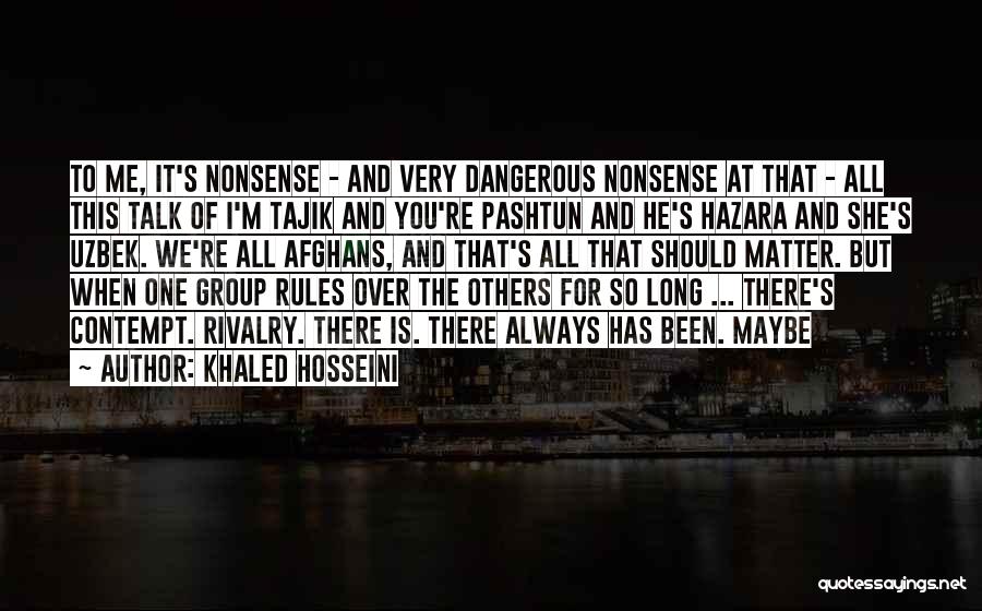 Crnusa Quotes By Khaled Hosseini