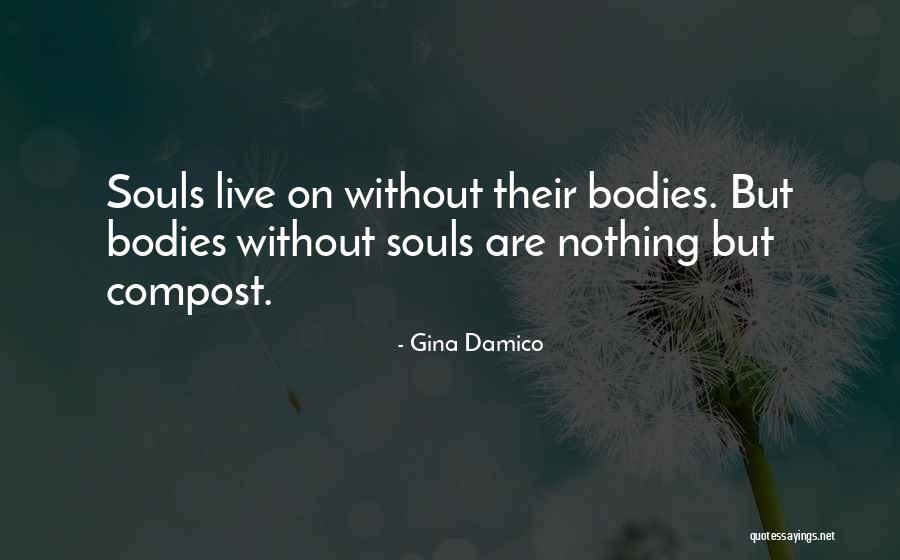 Croak Gina Damico Quotes By Gina Damico Croak Gina Damico Quotes By Gina Damico
