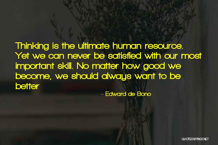 Croatian Friendship Quotes By Edward De Bono Croatian Friendship Quotes By Edward De Bono