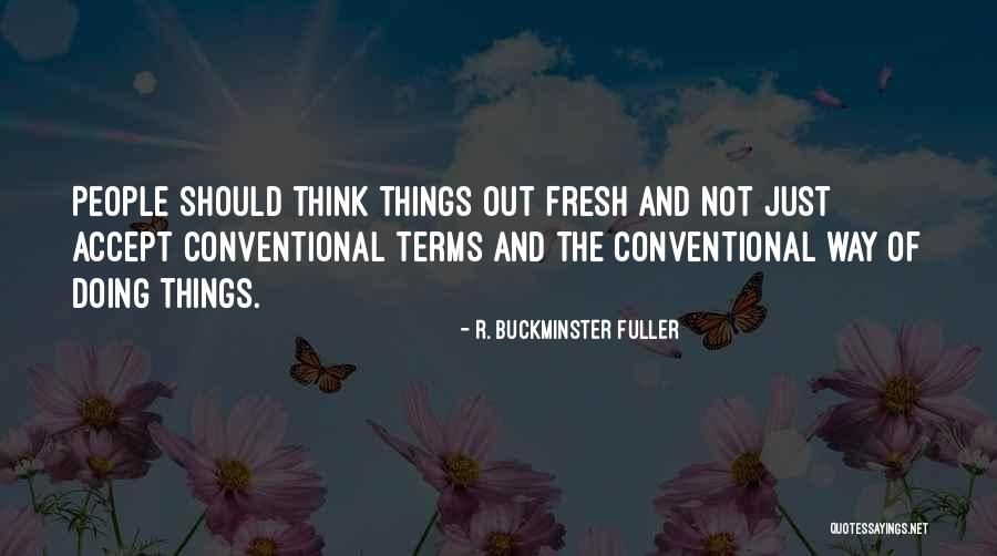 Croatian Funeral Quotes By R. Buckminster Fuller Croatian Funeral Quotes By R. Buckminster Fuller