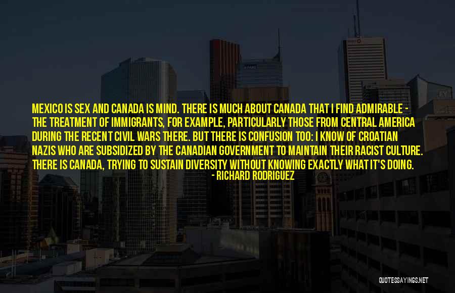 Croatian Quotes By Richard Rodriguez Croatian Quotes By Richard Rodriguez