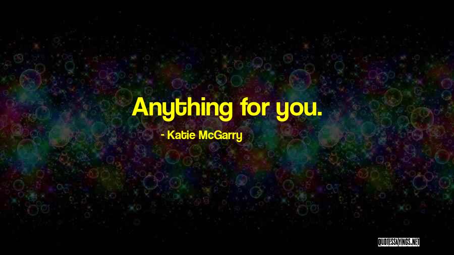 Croatians And Lost Quotes By Katie McGarry Croatians And Lost Quotes By Katie McGarry