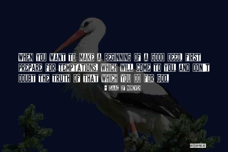 Crobar Creative Leverage Quotes By Isaac Of Nineveh Crobar Creative Leverage Quotes By Isaac Of Nineveh