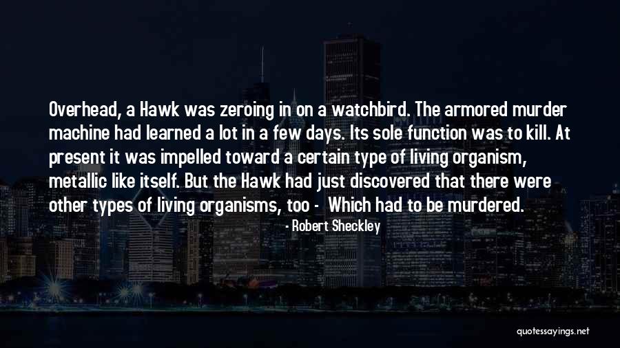 Crobult Quotes By Robert Sheckley Crobult Quotes By Robert Sheckley