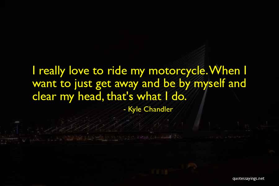 Crobus Quotes By Kyle Chandler Crobus Quotes By Kyle Chandler